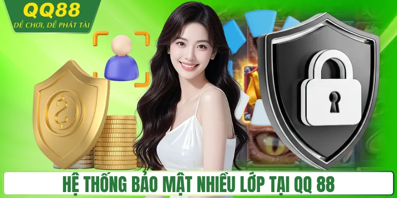 QQ88 🎖️ World Cup 2026 Đã Đến Chân Rồi Đăng Ký Ngay Để Chơi Nào Hệ thống bảo mật nhiều lớp tại QQ 88